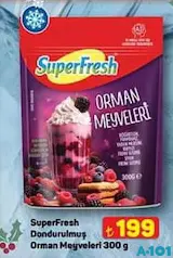 SUPERFRESH DONDURULMUŞ ORMAN MEYVELERİ 300 G fiyat ve kampanya bilgisi